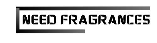 Need Fragrances
